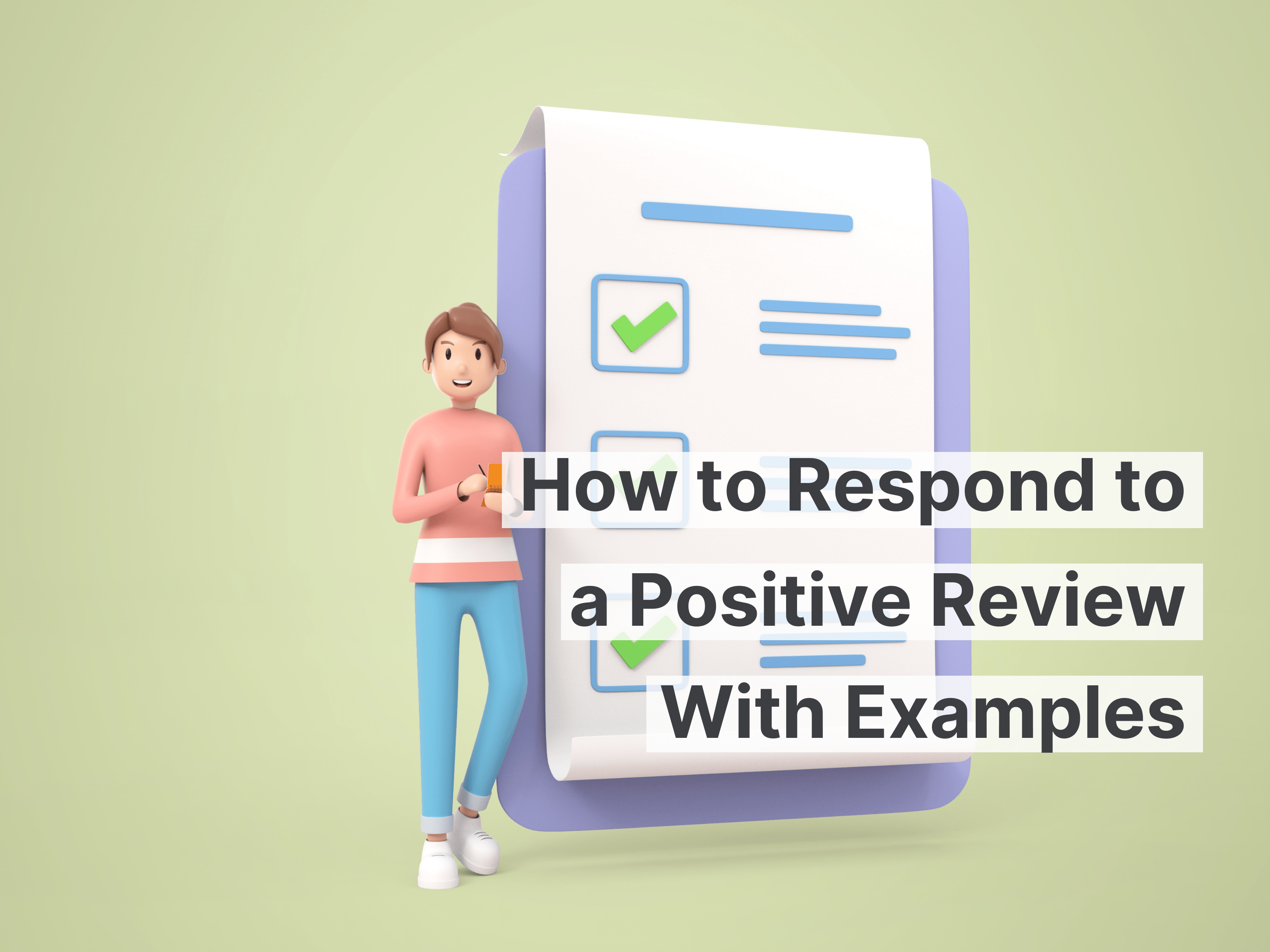Cómo responder a una reseña positiva con ejemplos