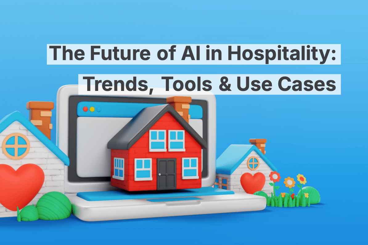 El futuro de la IA en la hostelería: tendencias, herramientas y casos de uso