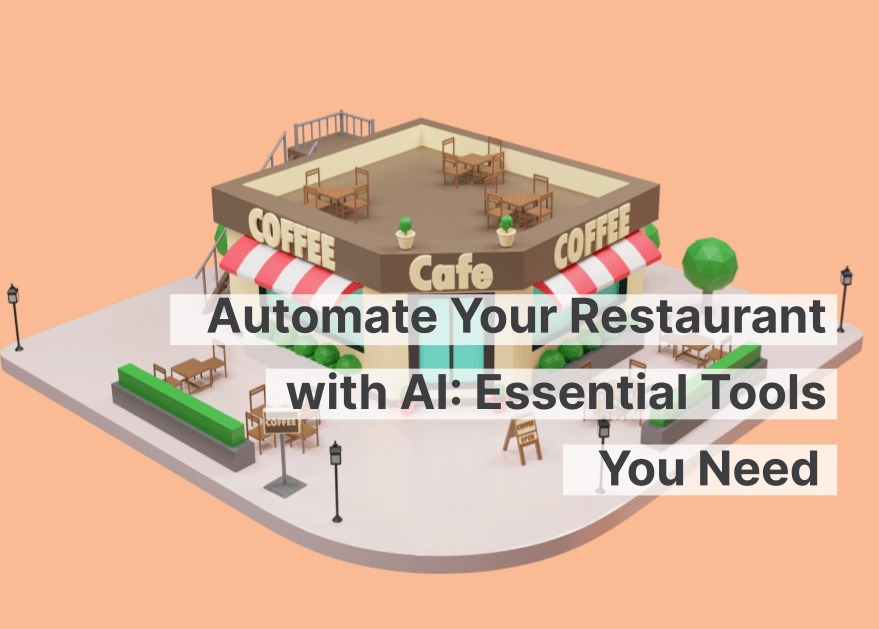 Automatice su restaurante con IA: herramientas esenciales que necesita