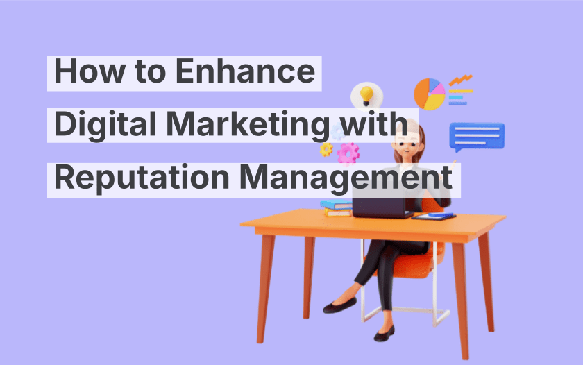 Comment optimiser son marketing digital grâce à la gestion de la réputation