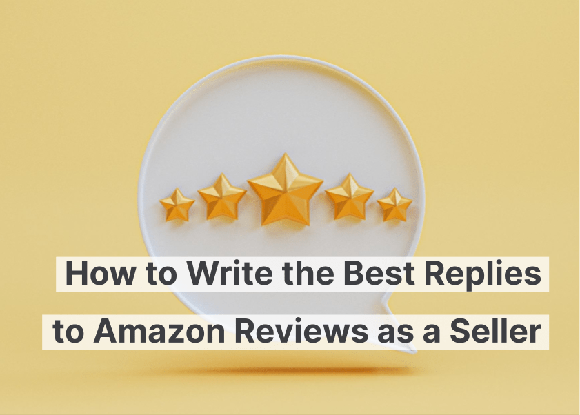 Cómo escribir las mejores respuestas a las reseñas de Amazon como vendedor
