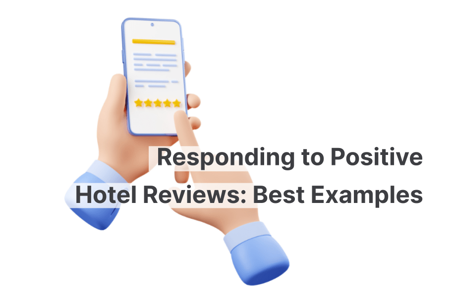 Rispondere alle recensioni positive degli hotel: i migliori esempi