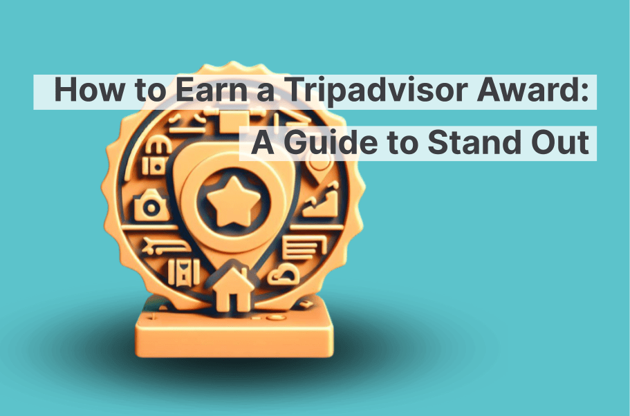 Cómo ganar un premio TripAdvisor y mejorar tu posicionamiento