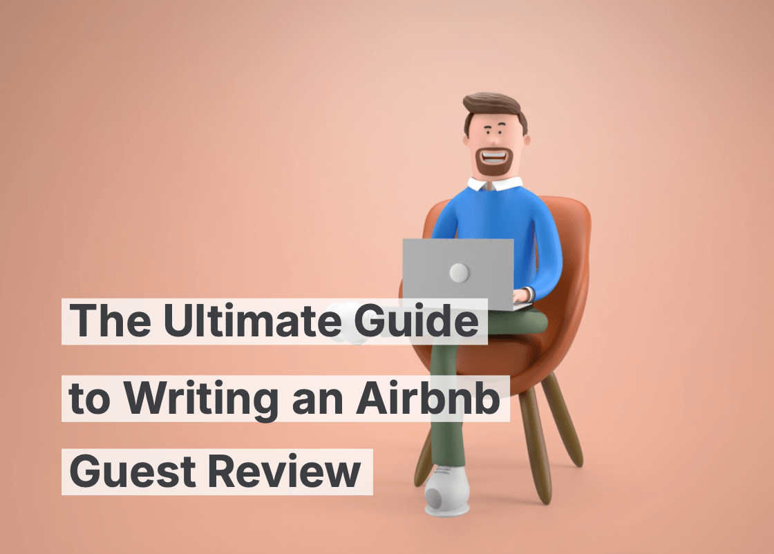La guida definitiva per scrivere una recensione Airbnb che si distingua