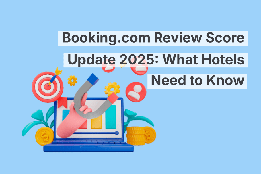 Aggiornamento del punteggio delle recensioni di Booking.com 2025: cosa devono sapere gli hotel