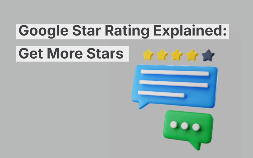 Google-Sternebewertung erklärt: So erhalten Sie mehr Sterne