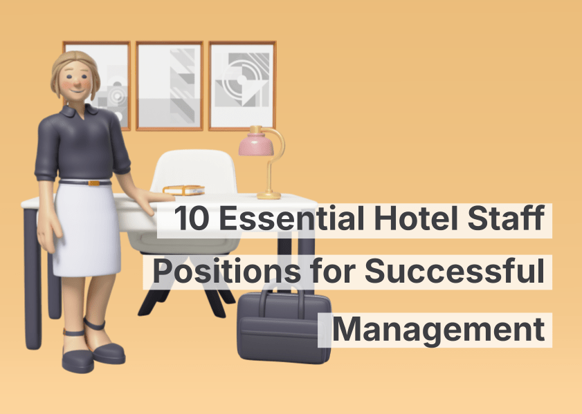 10 puestos esenciales del personal hotelero para una gestión exitosa