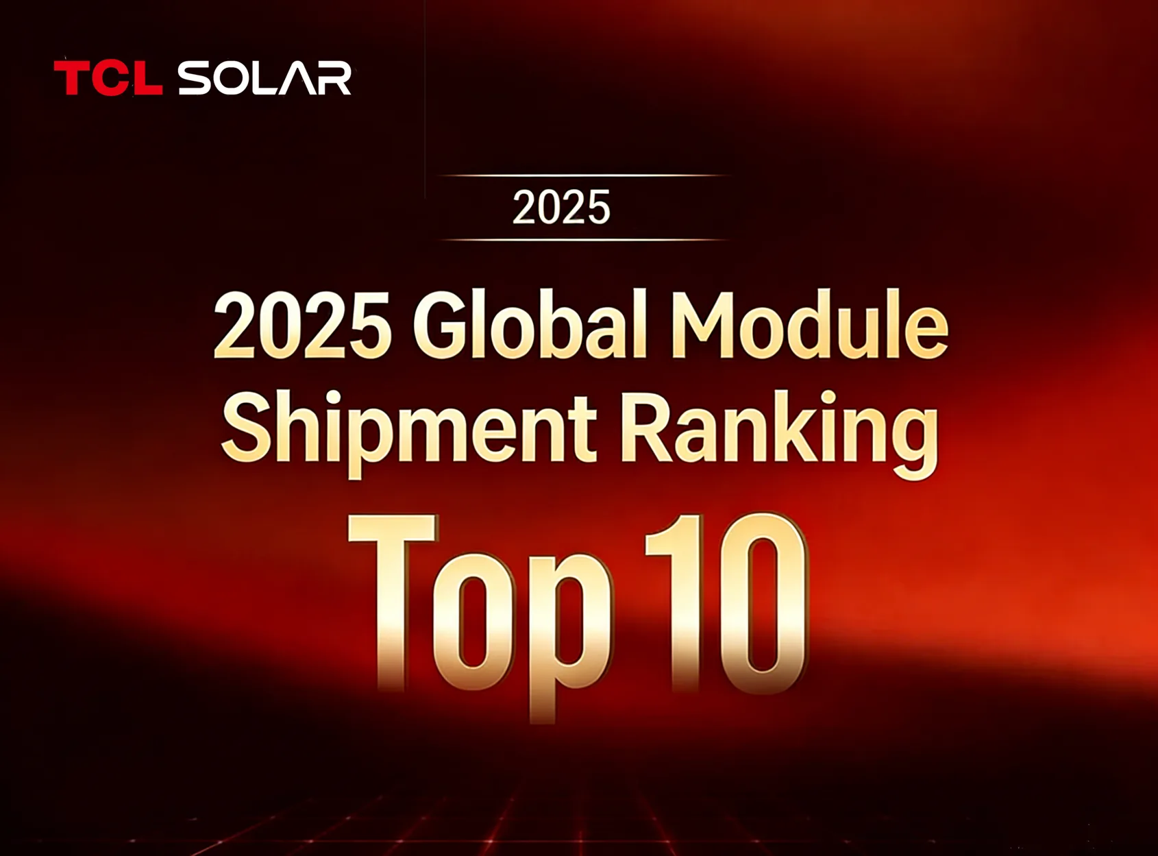 TCL Solar hits a new milestone and enters InfoLink's 2025 Global Top 10 Solar Manufacturer!