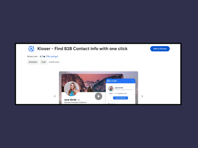 Kloser: Find emails on LinkedIn in a single click.