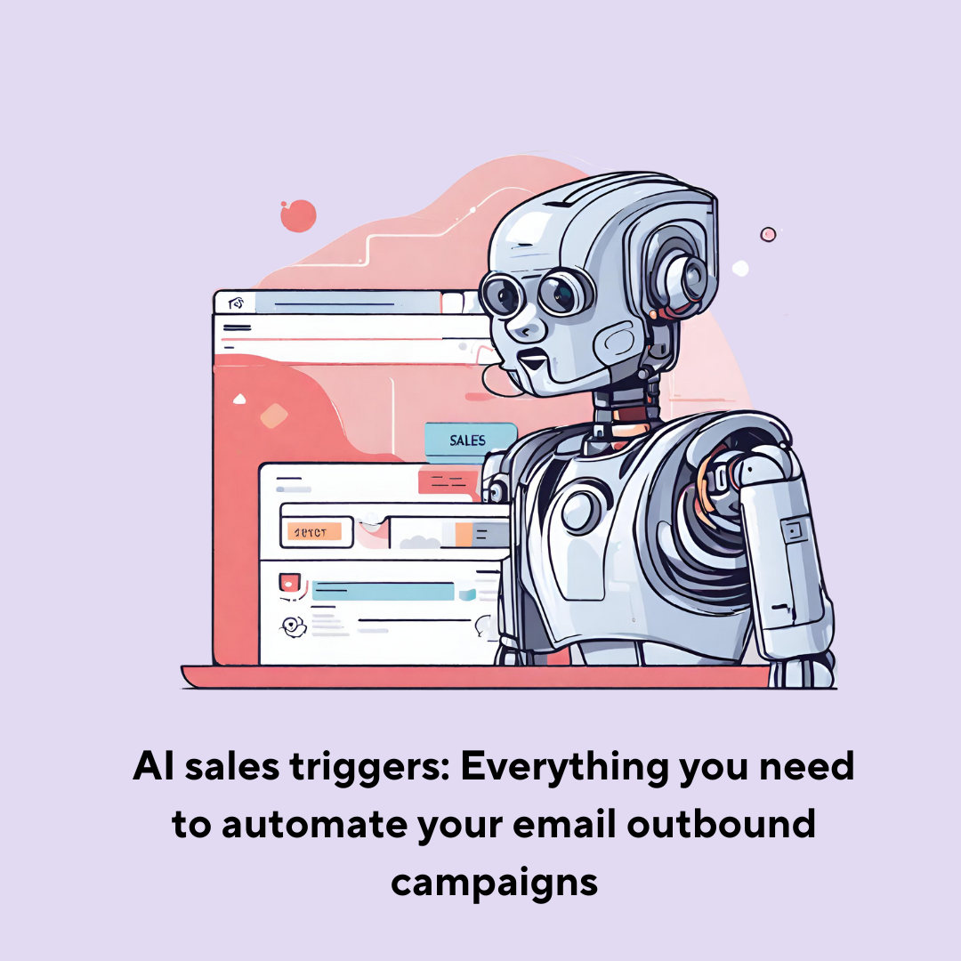 What are AI sales triggers? - And why should you be using them?