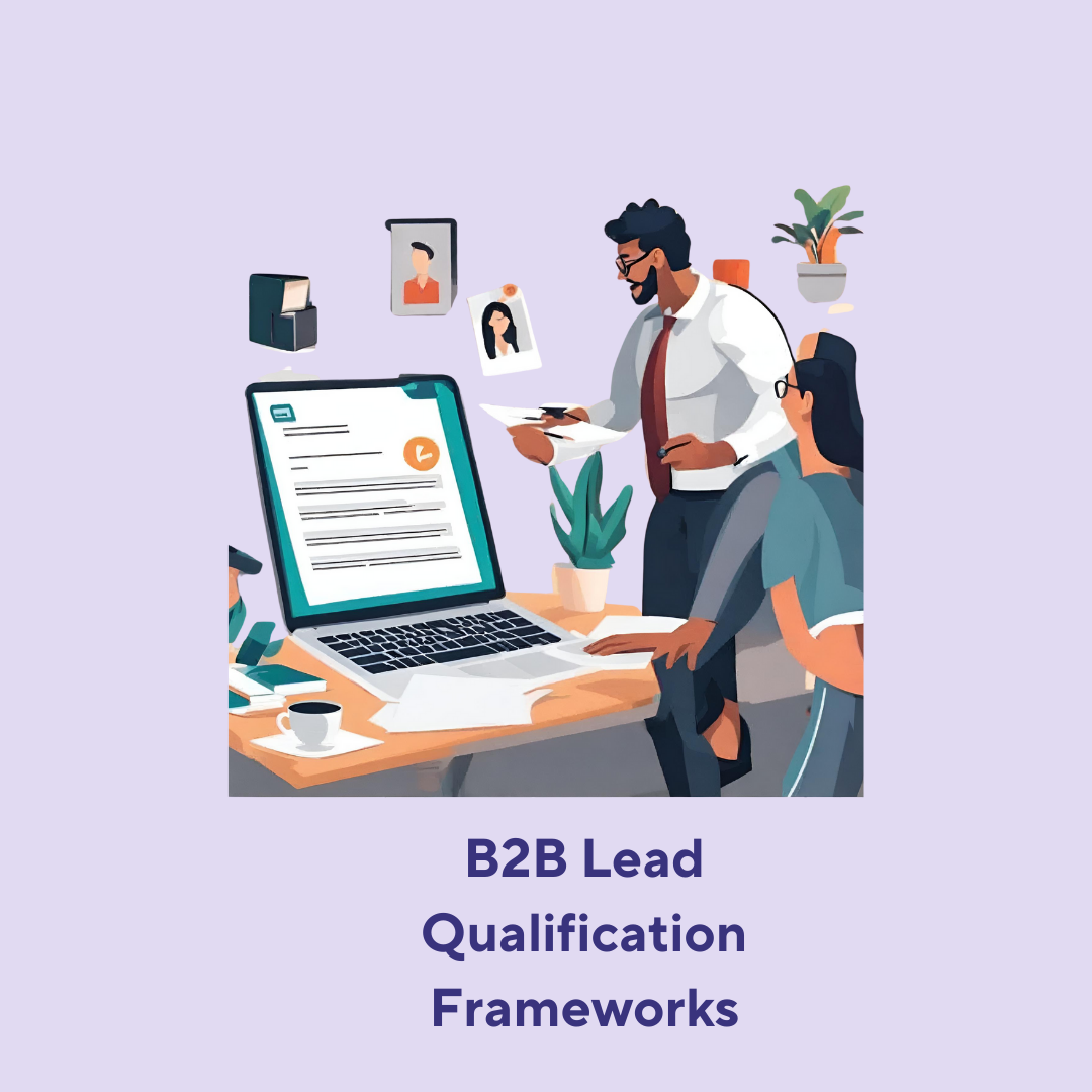 Lead Qualification Frameworks 