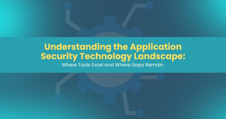 Application security technology landscape – software security architecture visual