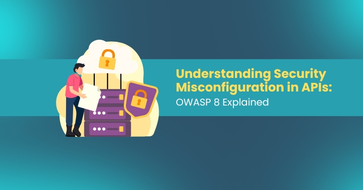 Security misconfiguration in APIs – vulnerabilities and best practices