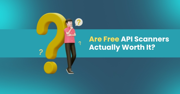 Free API scanner comparison – evaluating value of free API security testing tools