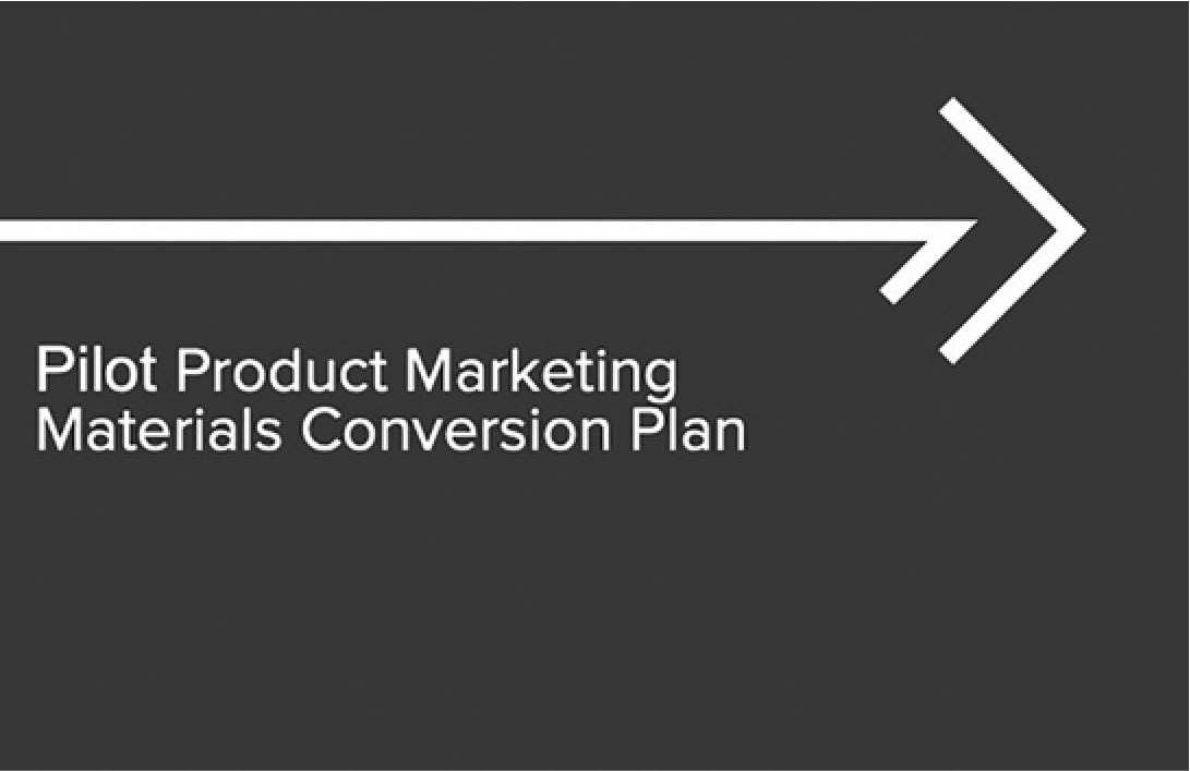 Pilot Product Marketing Materials Conversion Plan title slide