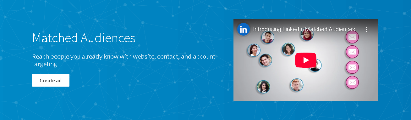 LinkedIn Matched Audiences