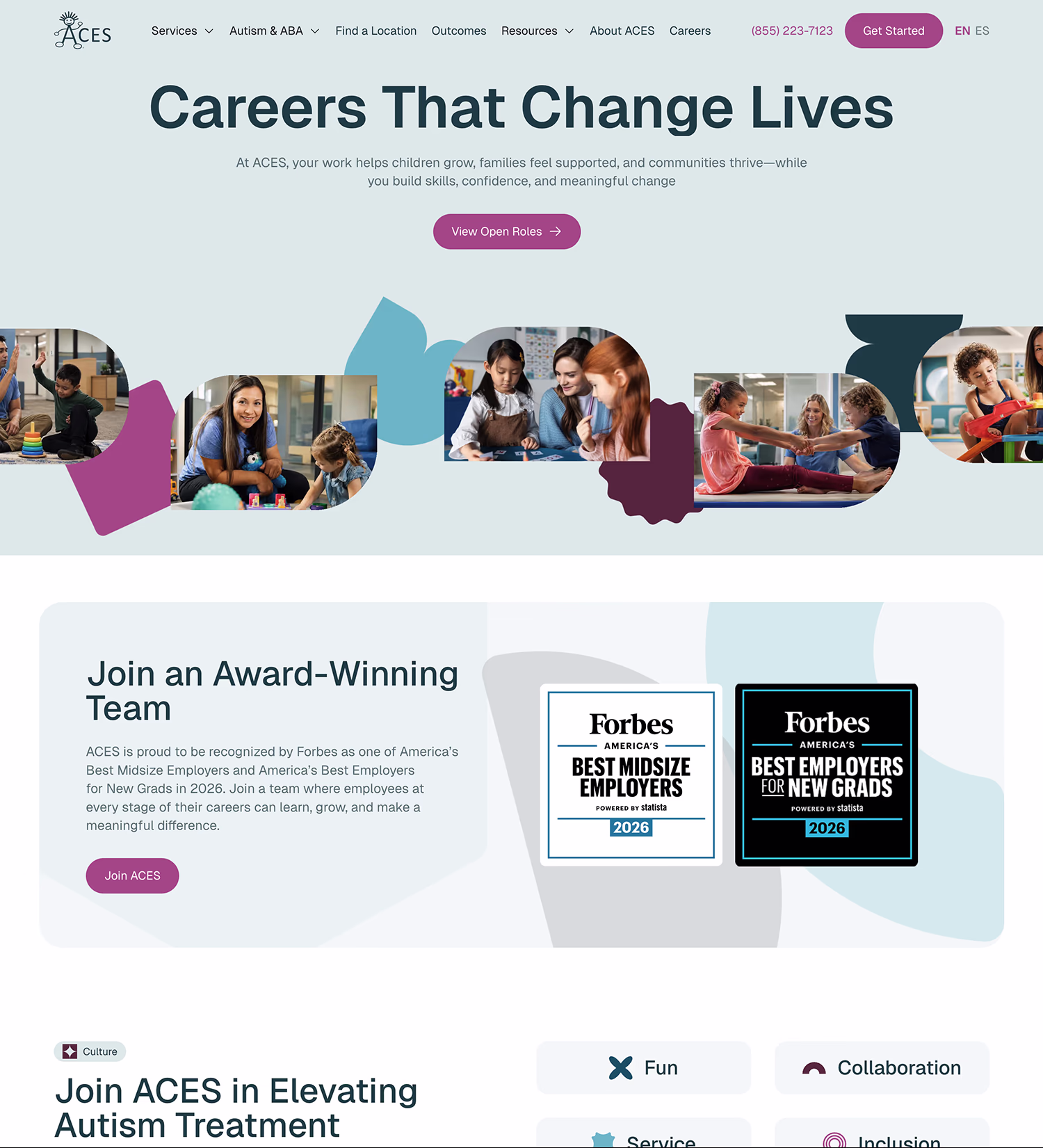 ACES careers page header with text 'Careers That Change Lives' and a button for open roles, featuring images of diverse adults interacting supportively with children, including activities like play and learning. Below, a section highlights ACES as an award-winning employer recognized by Forbes for Best Midsize Employers and Best Employers for New Grads in 2026, with a call to join ACES. The page emphasizes team growth, support, and meaningful careers in autism treatment, also noting company values like fun, culture, collaboration, service, and inclusion.