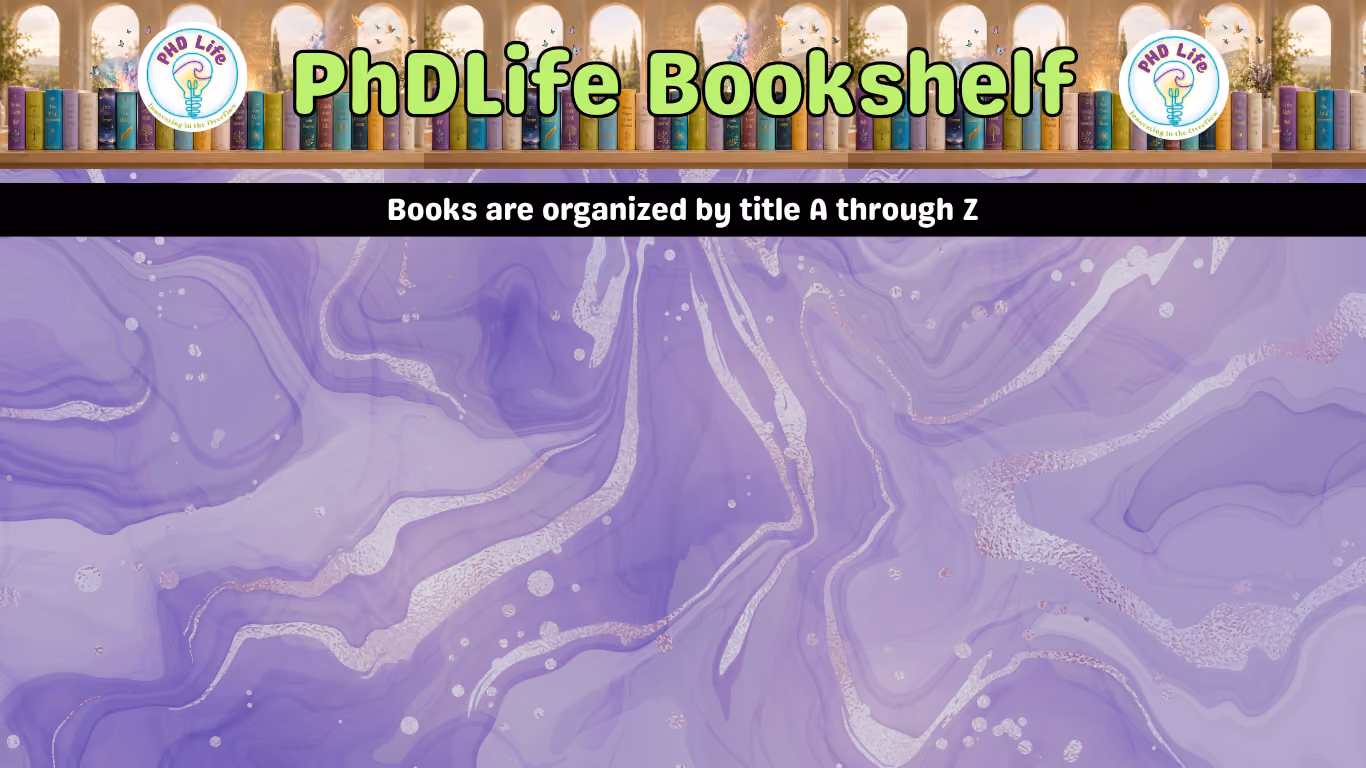 PhD Life Bookshelf