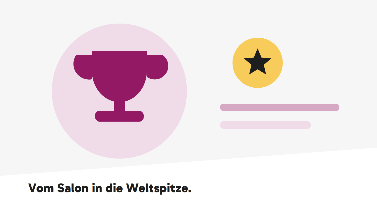 Pokal und Stern – Sinnbild für eine internationale Auszeichnung im Friseurhandwerk.