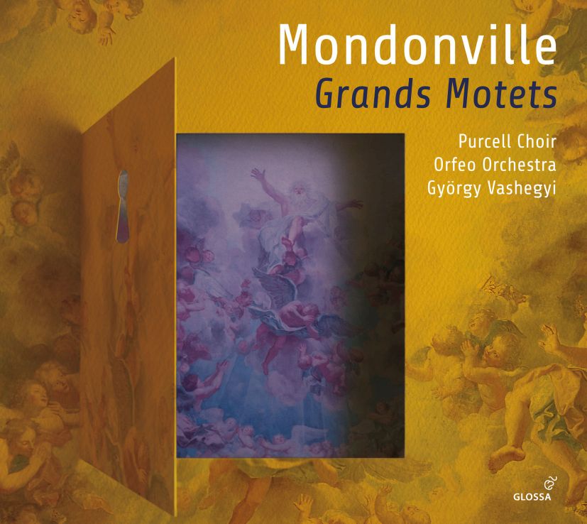 Album cover: Mondonville – Grands Motets, conducted by György Vashegyi