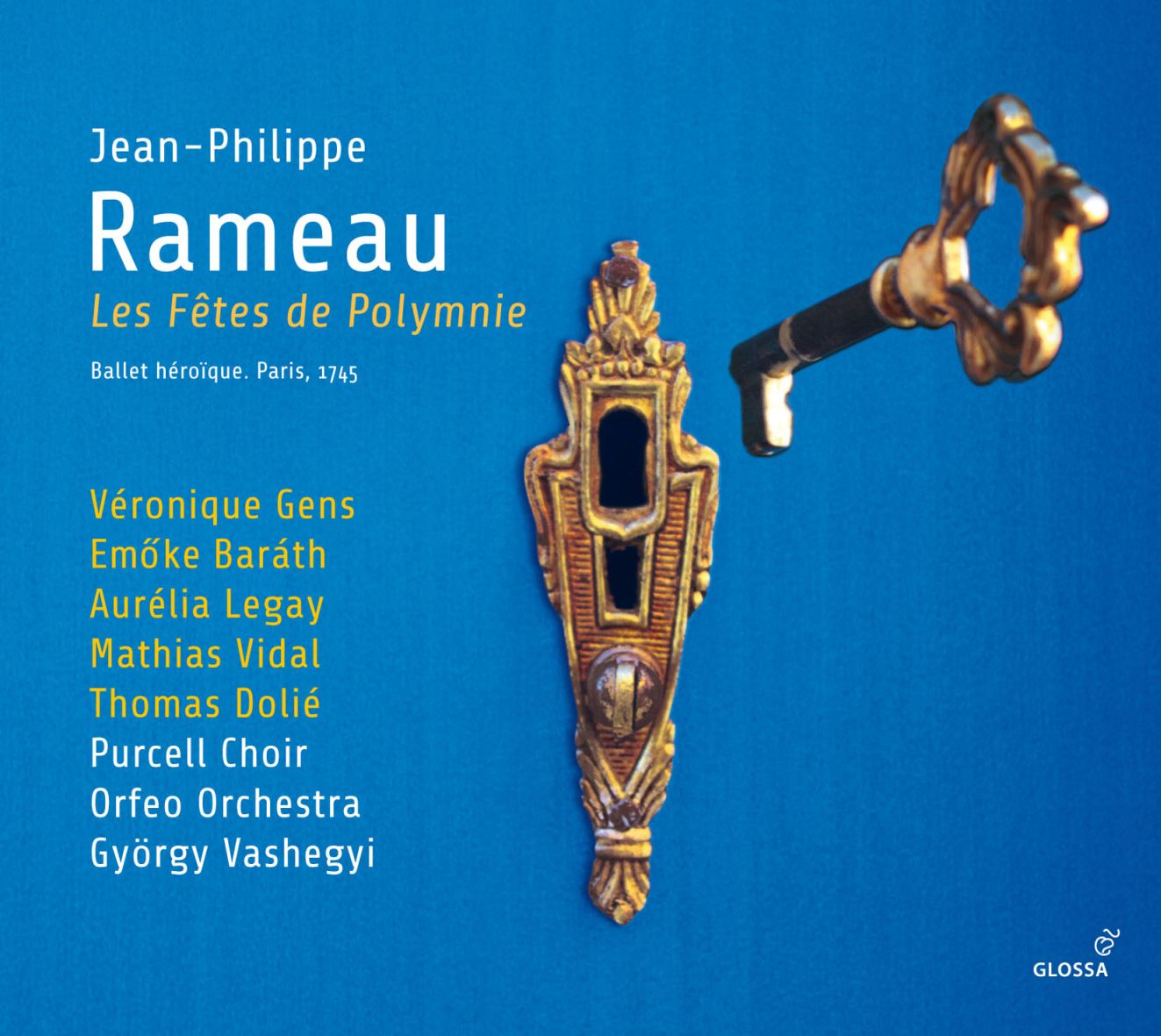 Album cover: Rameau – Les Fêtes de Polymnie (1745), conducted by György Vashegyi