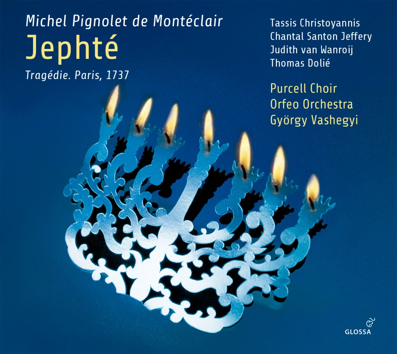 Album cover: Montéclair – Jephté (1737), conducted by György Vashegyi