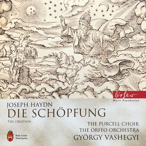 Album cover: Joseph Haydn – Die Schöpfung (The Creation), conducted by György Vashegyi