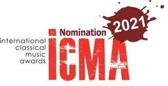 International Classical Music Awards (ICMA) nomination 2021