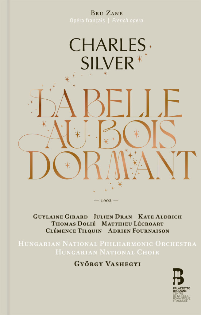 CD-book cover: Charles Silver – La Belle au bois dormant, Hungarian National Philharmonic and Choir, conducted by György Vashegyi