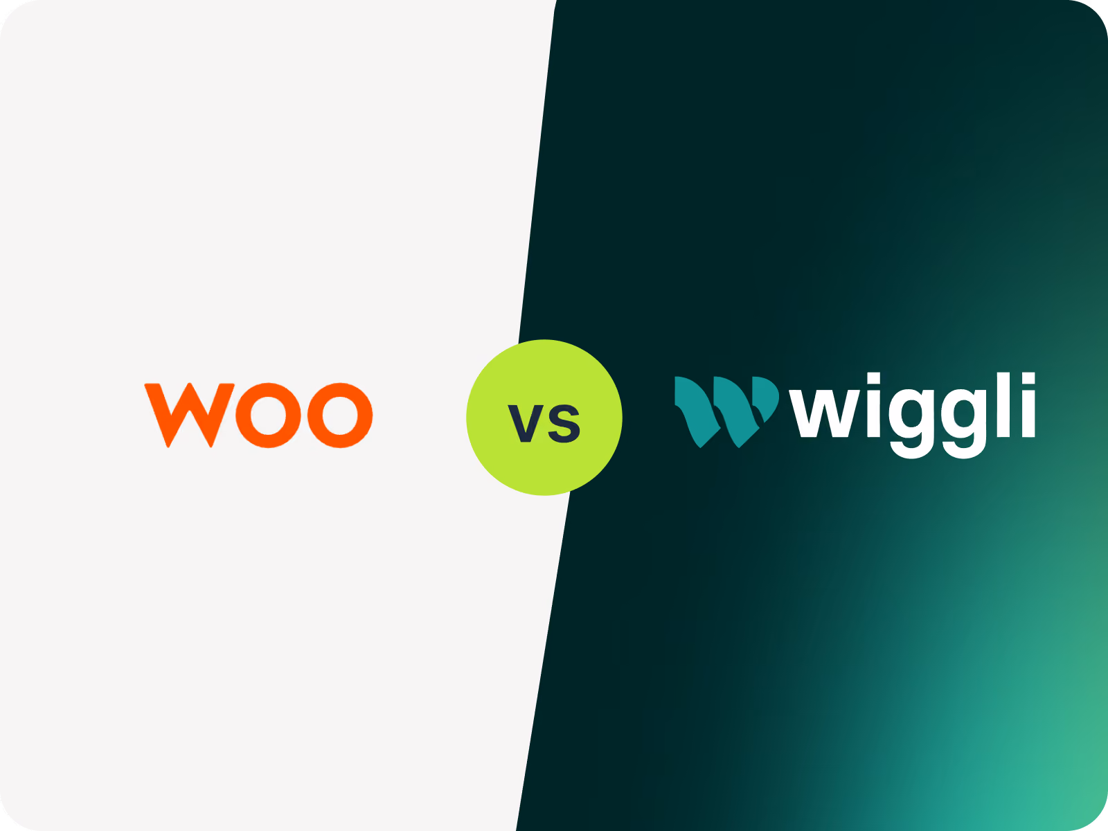 Wiggli vs Woo