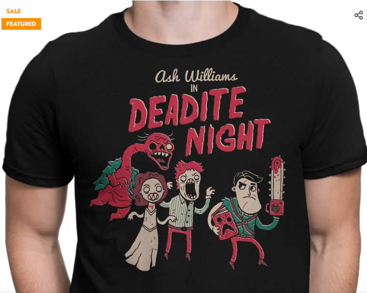 Deadite Night Men's Apparel - Ash Williams Evil Dead parody tee