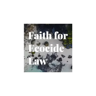 Faith for Ecocide Law