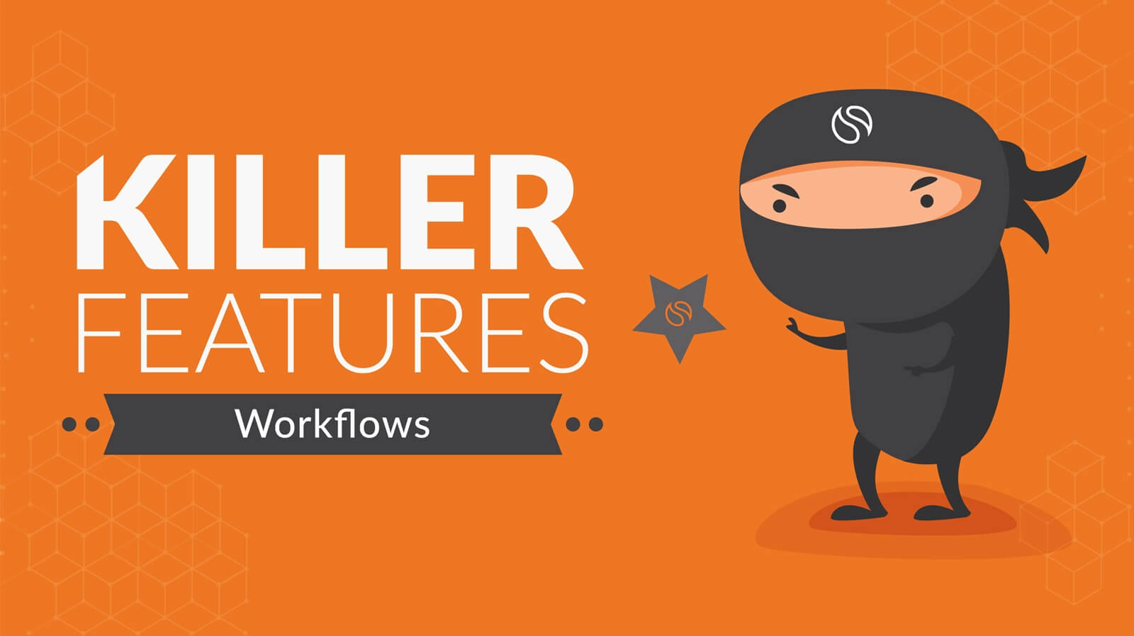 Killer-Features-Workflows-blog