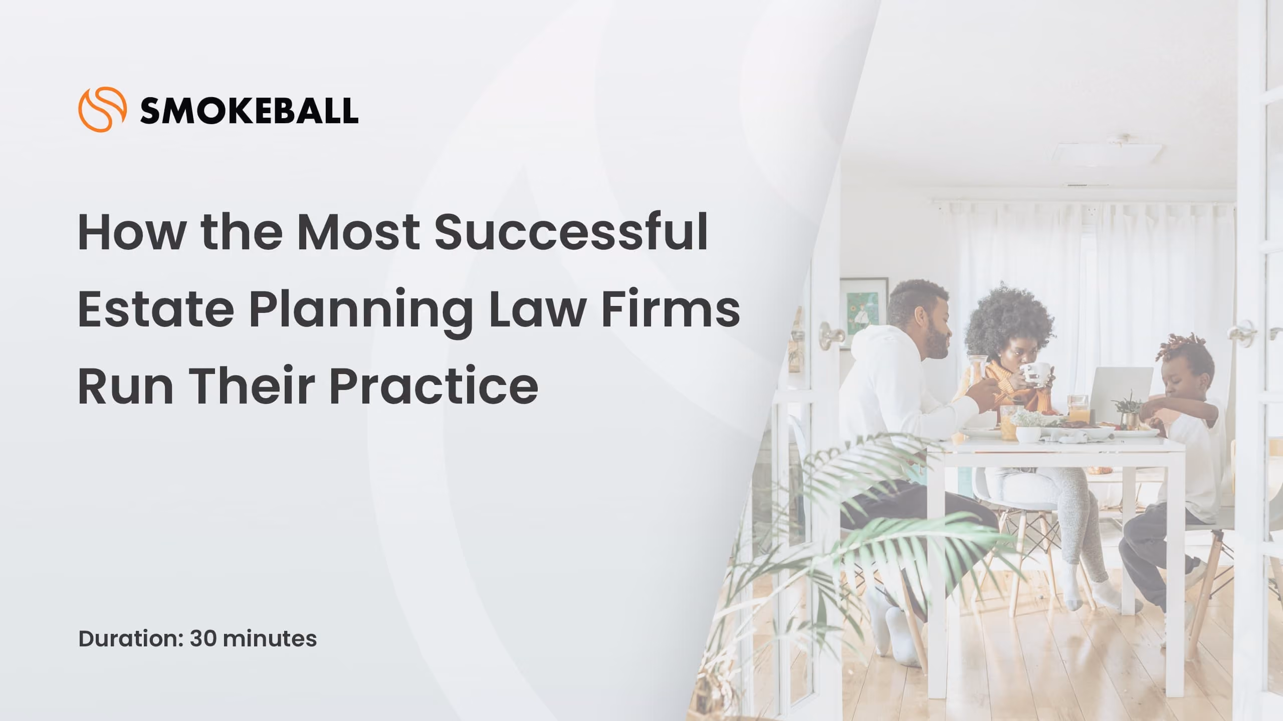 How the Most Successful Estate Planning Law Firms Run Their Practice