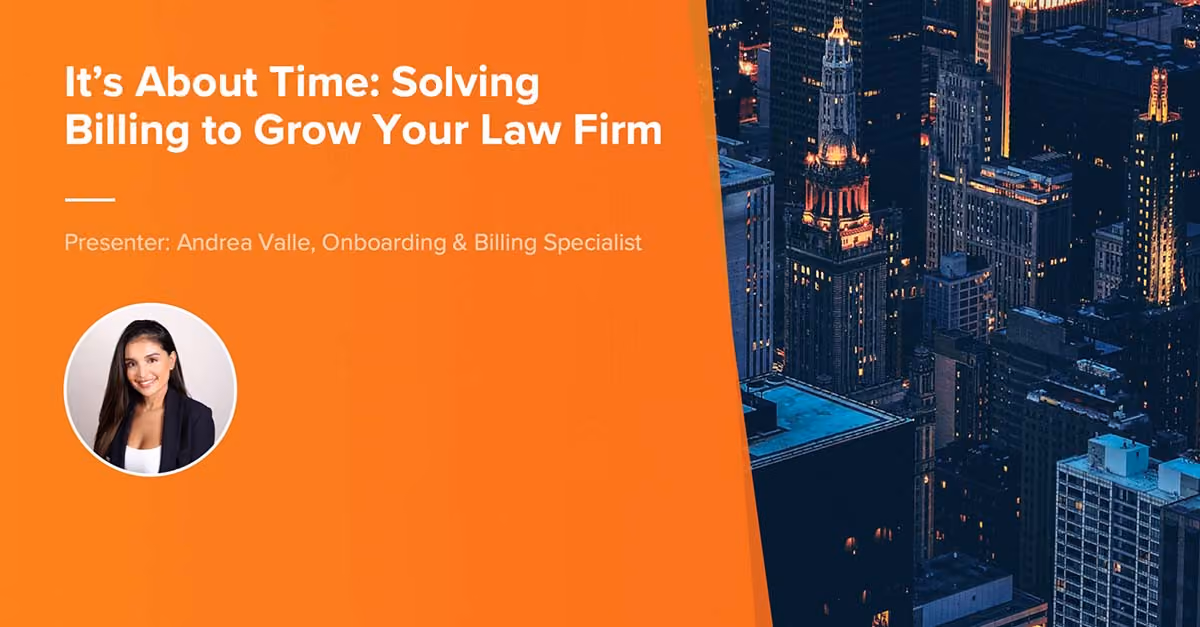 Solving Billing to Grow Your Law Firm