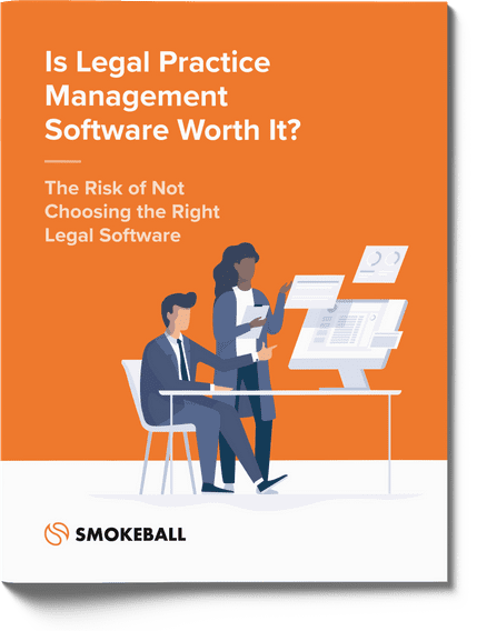 Is Legal Practice Management Software Worth It?