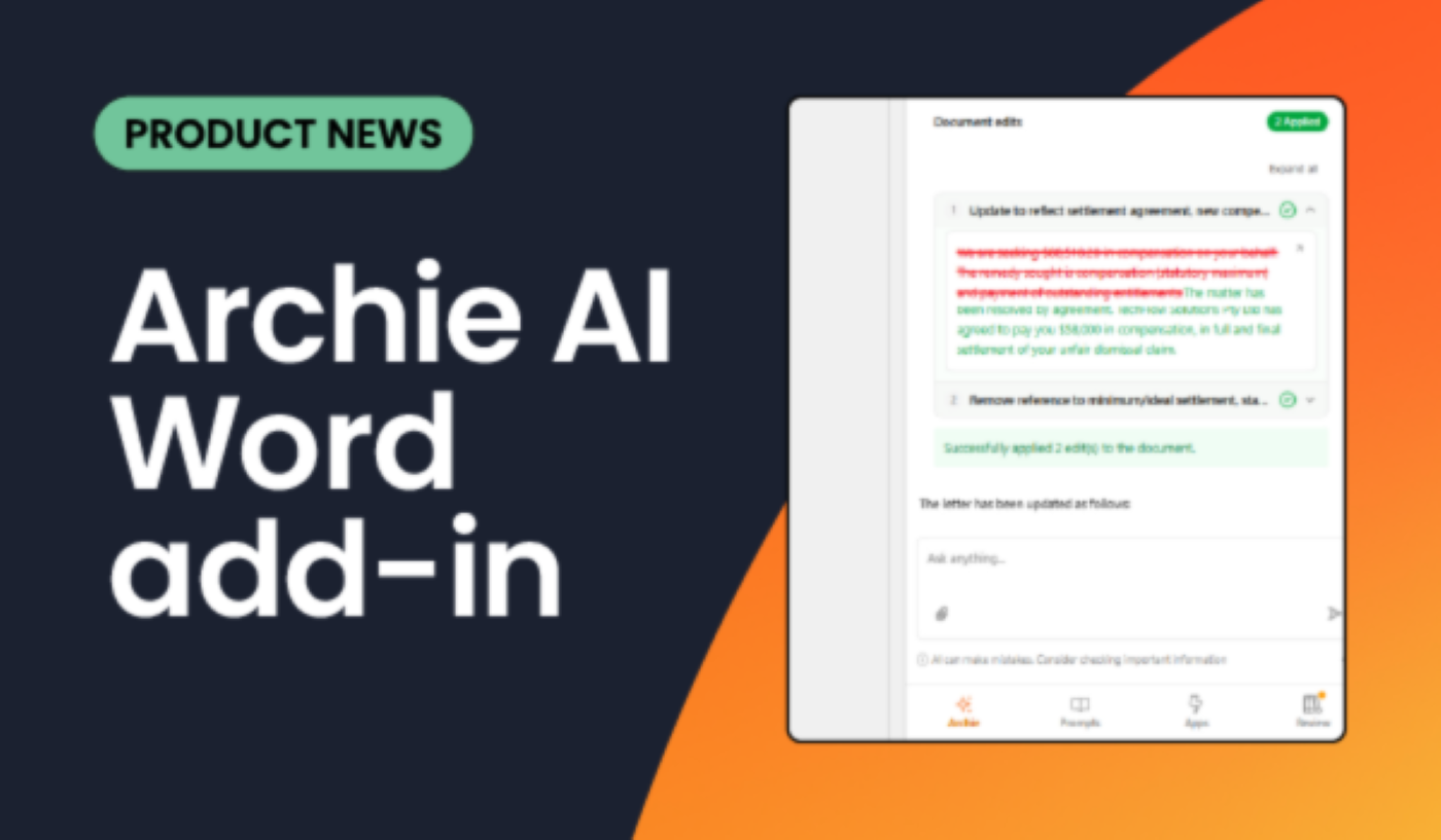 Archie AI for Word: AI-Powered Legal Drafting, Embedded Directly in Microsoft Word
