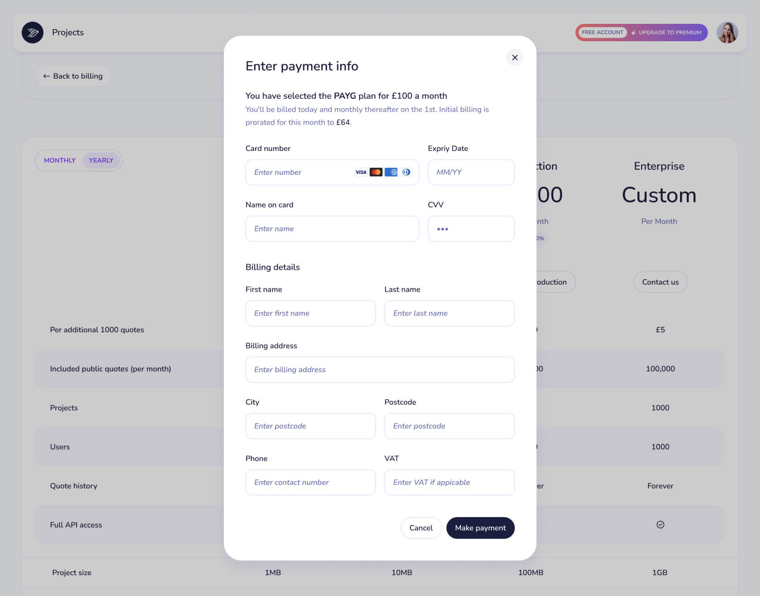 Online payment form overlay showing selection of PAYG plan for £100 monthly with proration to £64 for the initial month; fields for card number, expiry date, name, CVV, billing first and last name, billing address, city, postcode, phone, VAT; buttons labeled Cancel and Make payment.