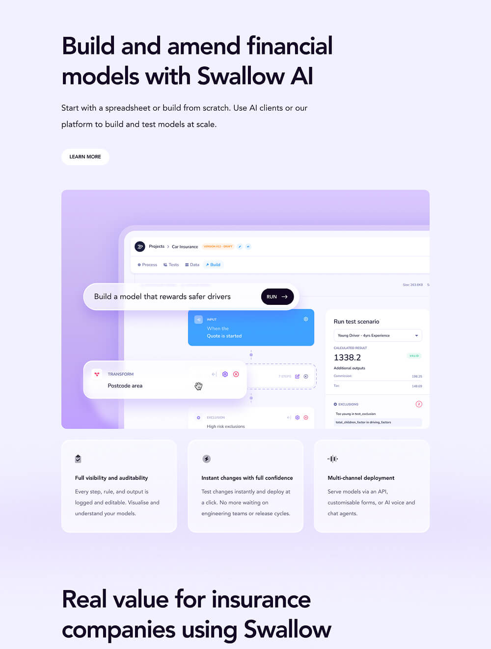 Website section promoting Swallow AI for building and amending financial models, featuring a screenshot of the platform with a model builder interface for car insurance, showing inputs, transforms, exclusions, and test scenario results; also highlights features like full visibility and auditability, instant changes, and multi-channel deployment for insurance companies.