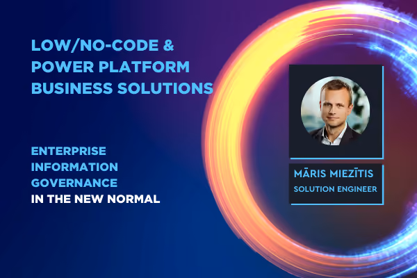 Vebināra video atskats 3/7: Rise of Low/No-code apps, MS Power Platform