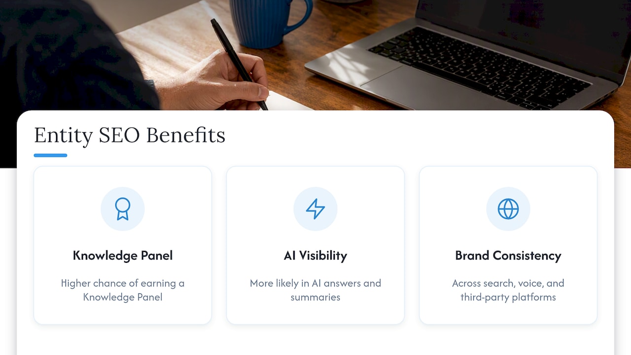 Three visibility benefits of entity SEO