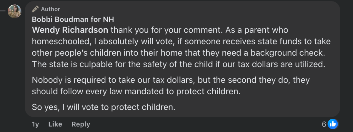 Facebook comment from Bobbi Boudman for NH stating that anyone who accepts state funds to take other people's children into their home should be required to pass a background check.