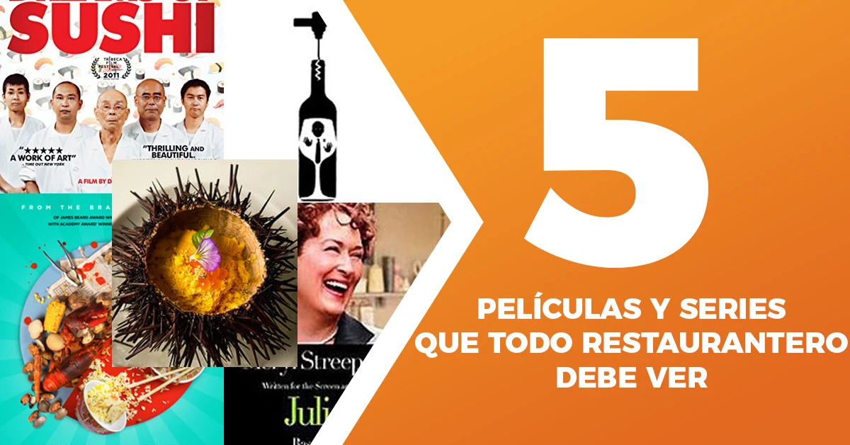 5 películas y series que todo restaurantero debe ver