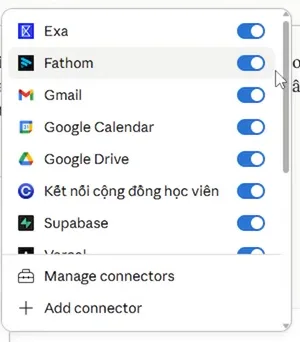 Danh sách connector trong Claude gồm Exa, Fathom, Gmail, Google Calendar, Google Drive, kết nối cộng đồng học viên, Supabase