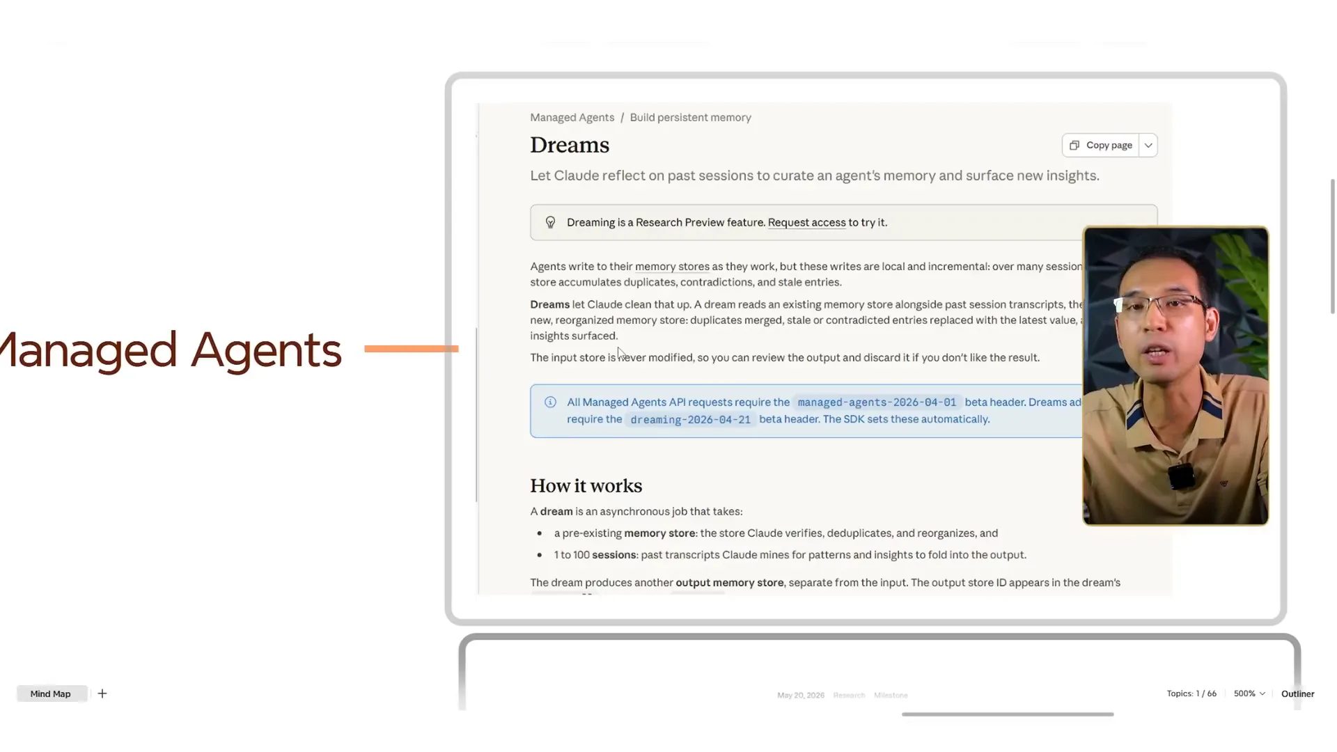 Tài liệu Managed Agents của Anthropic, mục Dreams, dòng phụ ghi Let Claude reflect on past sessions to curate an agent memory and surface new insights, có khung thông báo Dreaming is a Research Preview feature, phần How it works liệt kê một memory store có sẵn và từ 1 tới 100 sessions