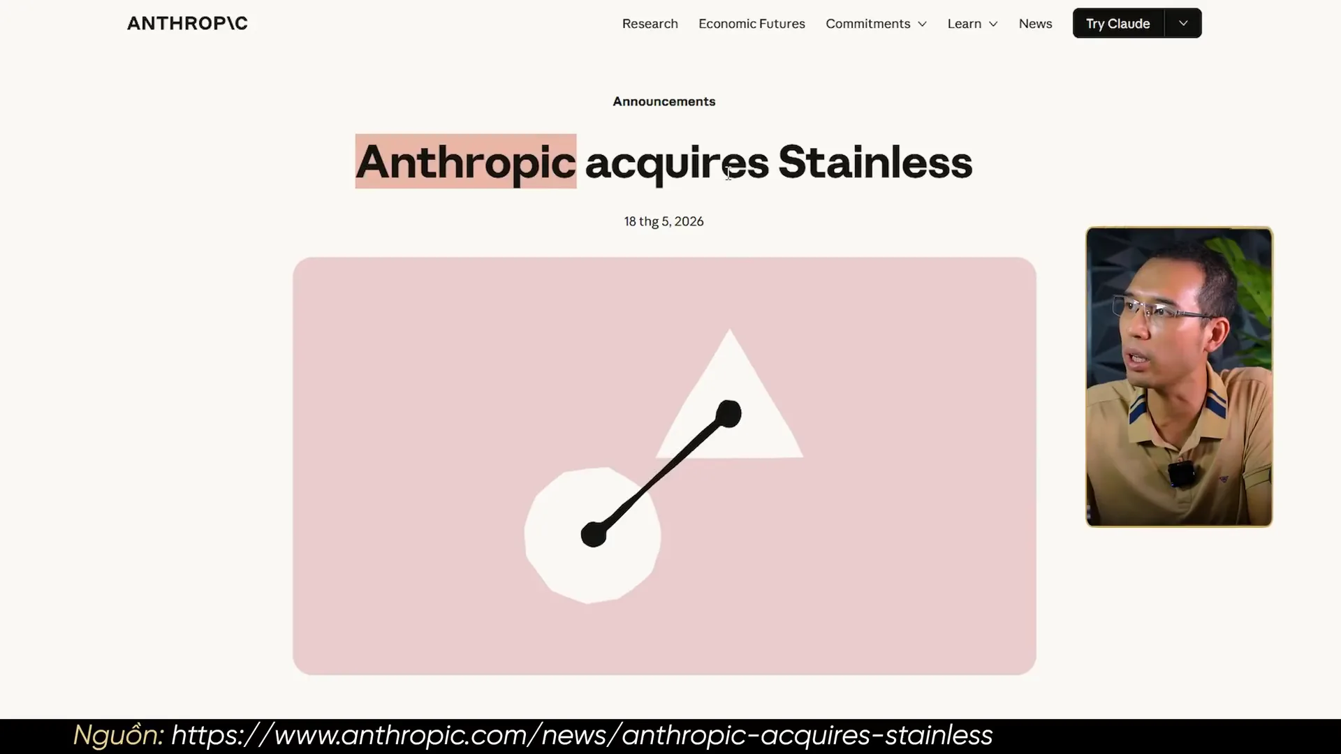 Trang tin của Anthropic, tiêu đề Anthropic acquires Stainless, ghi ngày 18 tháng 5 năm 2026, chân màn hình hiện đường dẫn nguồn anthropic.com/news/anthropic-acquires-stainless