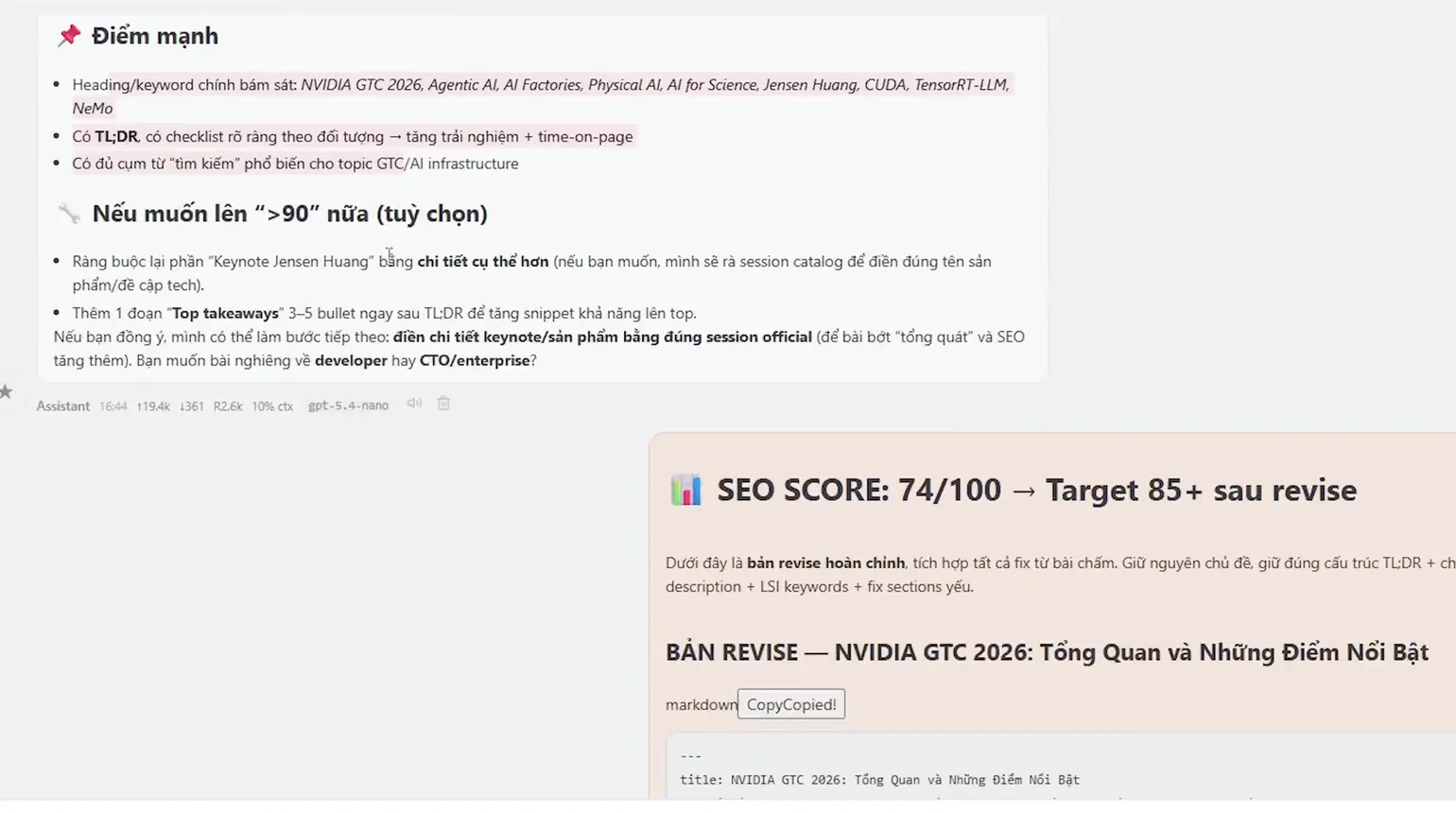 Khung kết quả trong OpenClaw ghi SEO SCORE 74 trên 100 mũi tên Target 85+ sau revise, bên trên là danh sách Điểm mạnh và mục Nếu muốn lên trên 90
