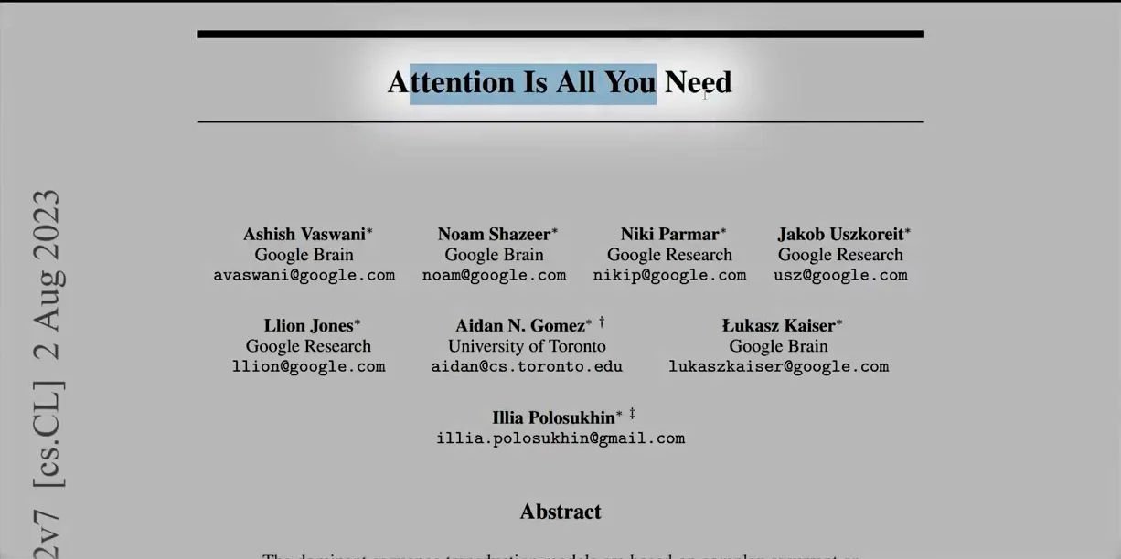 Trang đầu bài báo Attention Is All You Need trên arXiv với tám tác giả thuộc Google Brain, Google Research và Đại học Toronto, bên dưới là phần Abstract