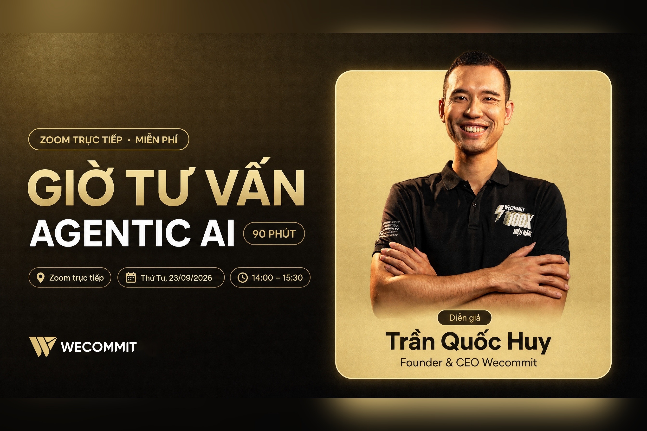 Giờ tư vấn Agentic AI cùng Trần Quốc Huy – Thứ Tư 23/09/2026, 14:00–15:30