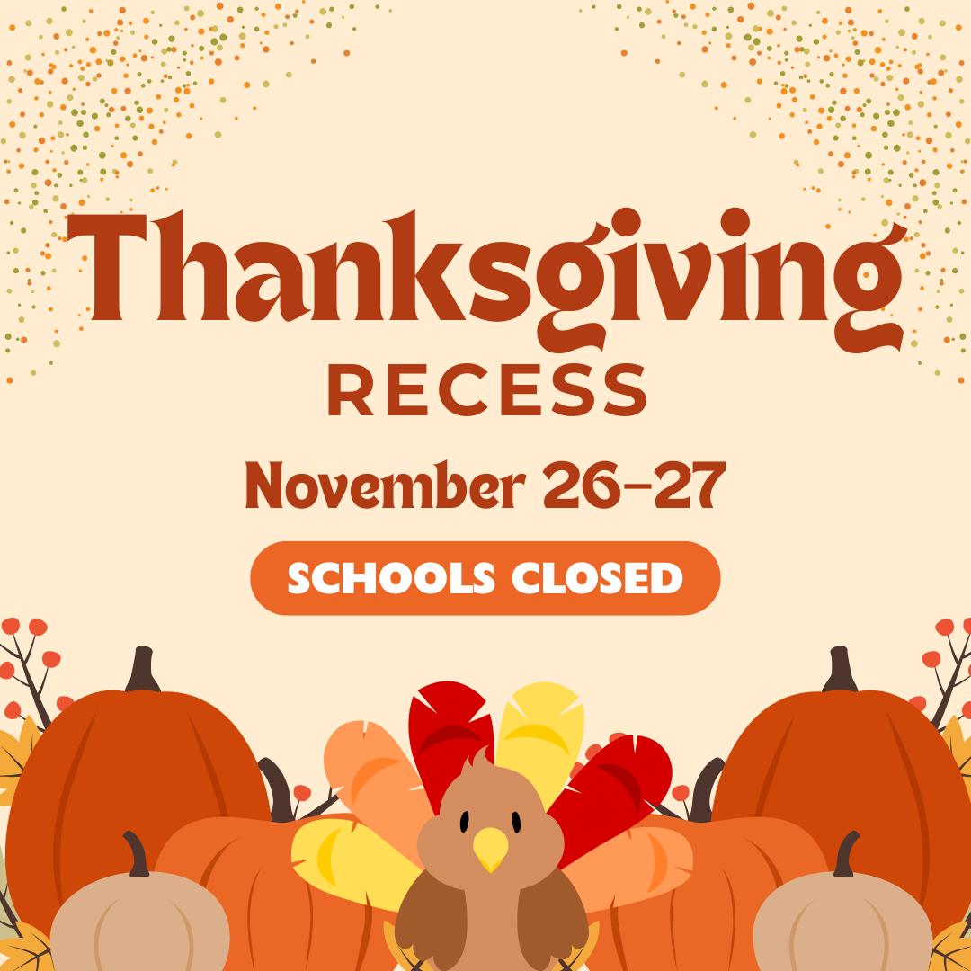 Thanksgiving Recess flyer
